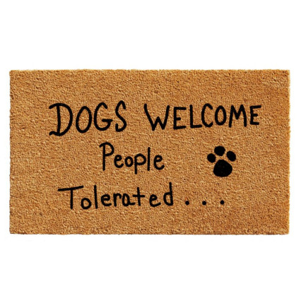 Dogs Welcome, People Tolerated Doormat