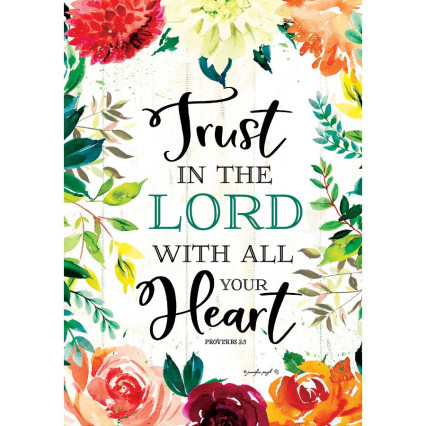 Trust in the Lord Garden Flag