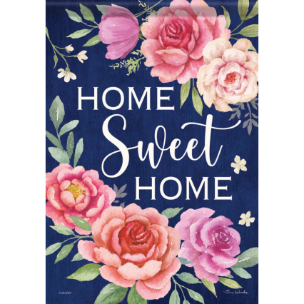 Cabbage Roses Home Sweet Home Garden Flag