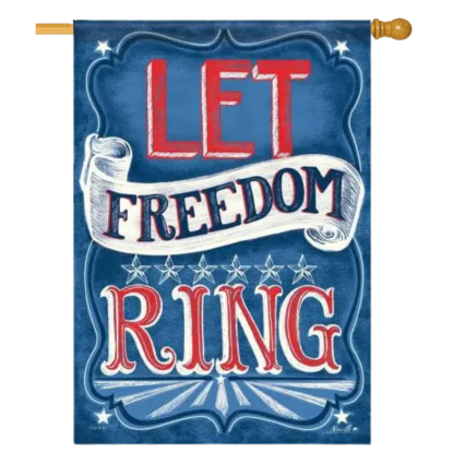 Let Freedom Ring House Flag