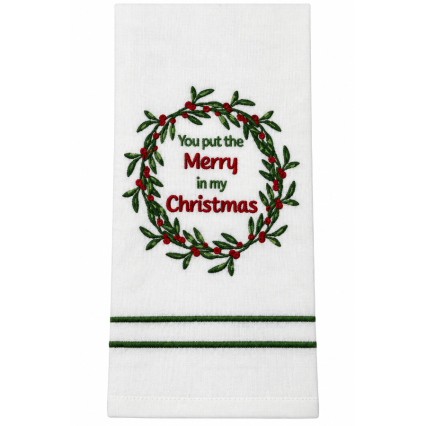 You Put The Merry Stitched Tea Towel