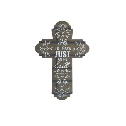 15.75" He Is Risen Cross Sign