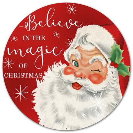 12"D Metal Sign-Believe In Magic Santa