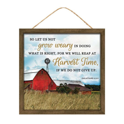 10" Square Let Us Not Grow Weary Barn Sign