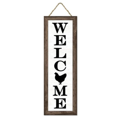 Welcome w/Chicken Sign