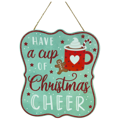 Cup of Cheer Sign