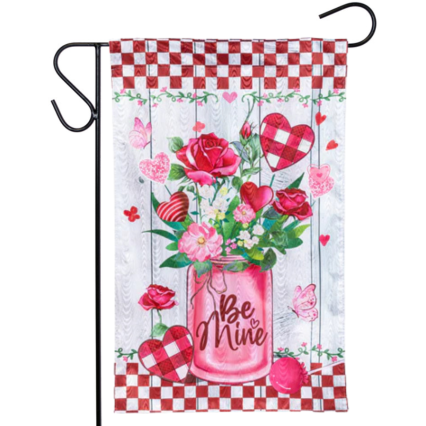 Be Mine Mason Jar Garden Flag