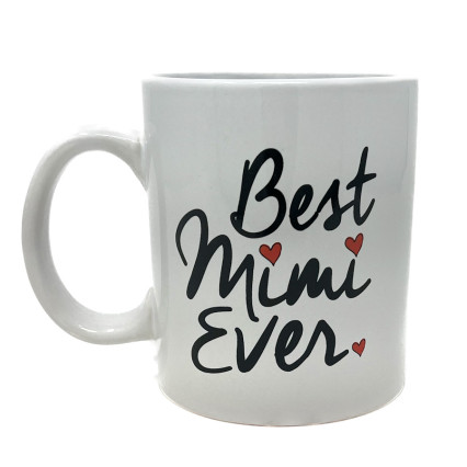 16oz Best MiMi Ever Mug