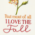 I Love The Fall Embellished Dishtowel