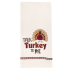 Talk Turkey To Me Decorative Kitchen Towel