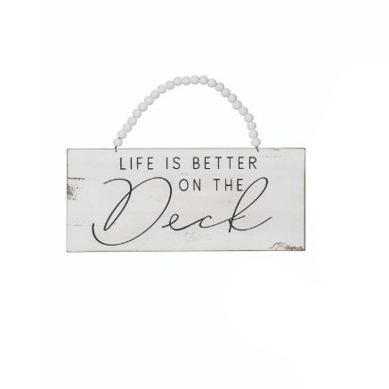11.75" Life Is Better On The Deck Beaded Handle Sign