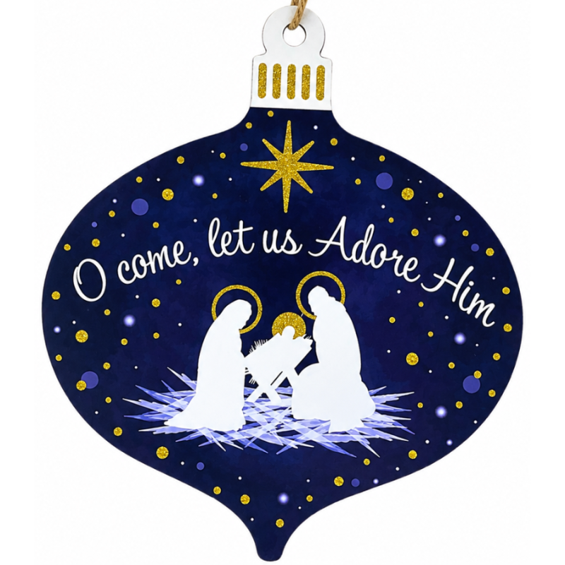 Come Let Us Adore Him Hanging Sign