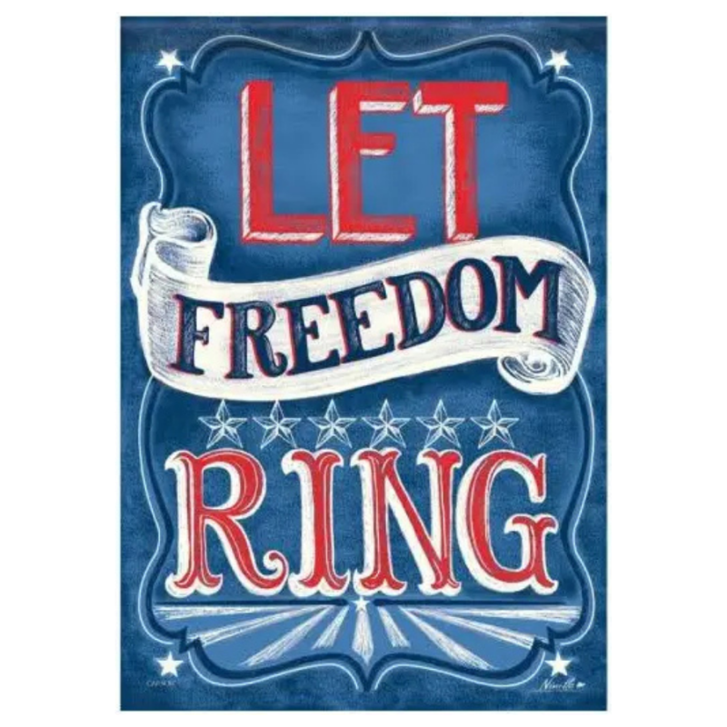 Let Freedom Ring Garden Flag